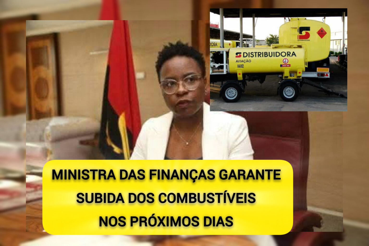 MINISTRA DAS FINANÇAS GARANTE SUBIDA DOS COMBUSTÍVEIS NOS PRÓXIMOS DIAS