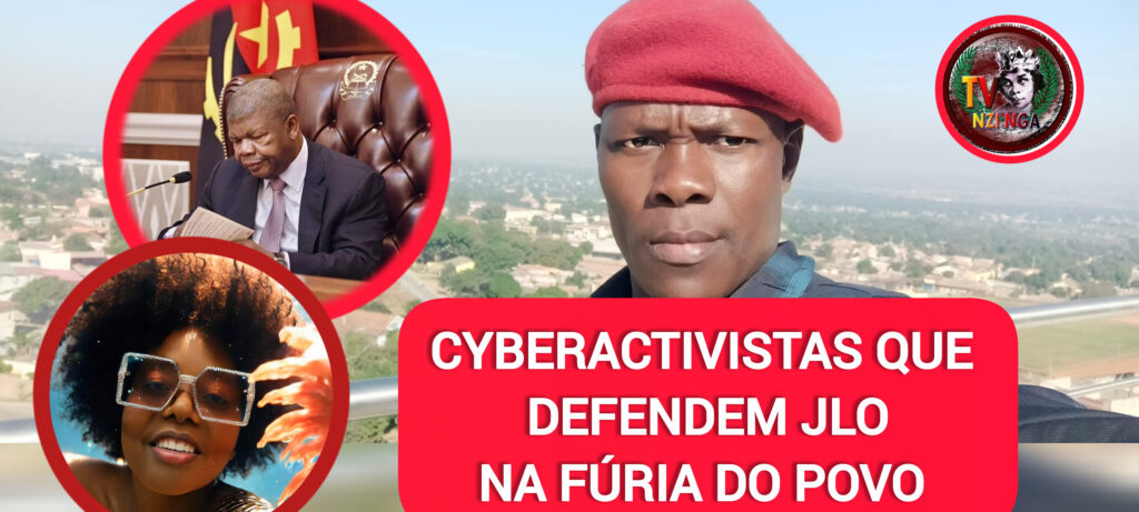 CYBERACTIVISTAS QUE DEFENDEM O MPLA E ESTÃO NA FÚRIA DO POVO