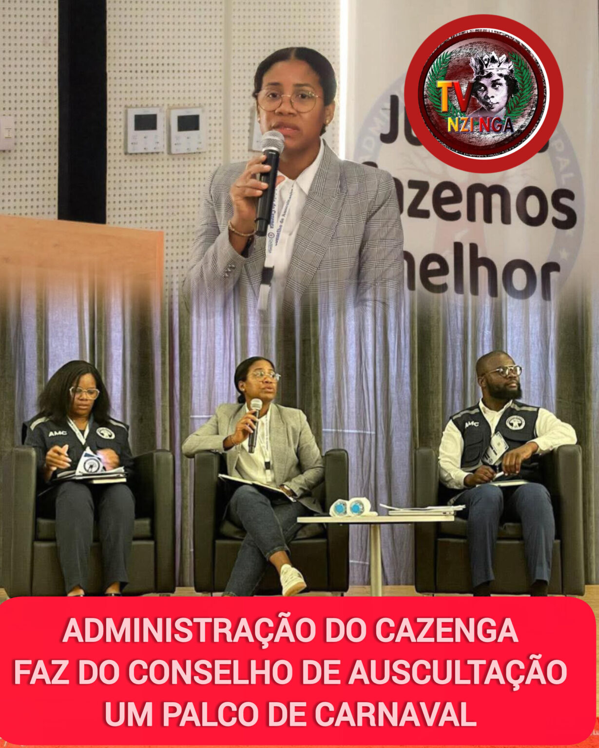 ADMINISTRAÇÃO DO CAZENGA FAZ DO CONSELHO DE AUSCULTAÇÃO UM PALCO DE CARNAVAL