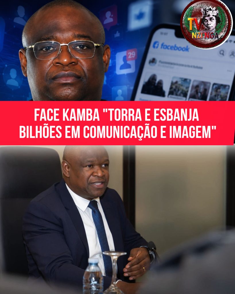 FACE KAMBA “TORRA E ESBANJA BILHÕES EM COMUNICAÇÃO E IMAGEM”
