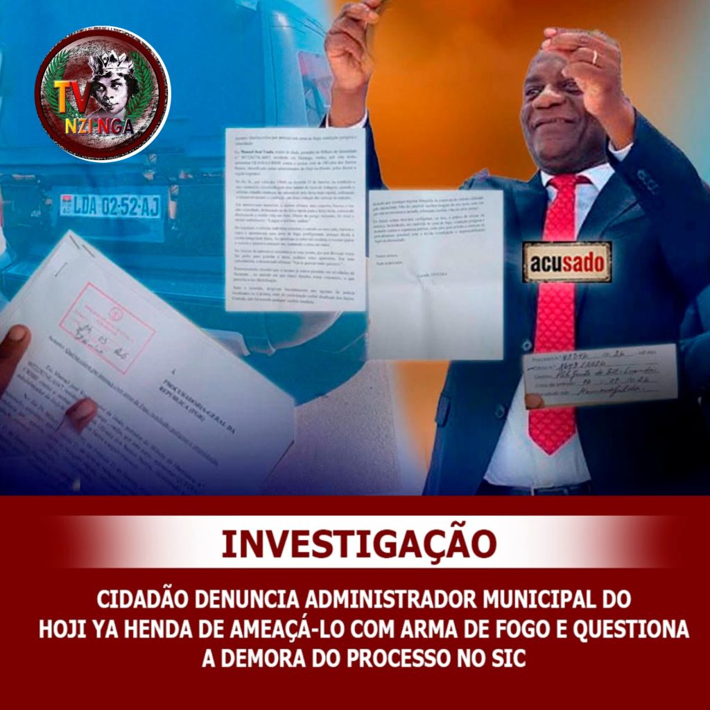 CIDADÃO DENUNCIA ADMINISTRADOR MUNICIPAL DO HOJI-YA-HENDA DE AMEAÇÁ-LO COM ARMA DE FOGO E QUESTIONA DEMORA NA TRAMITAÇÃO DO PROCESSO NO SIC