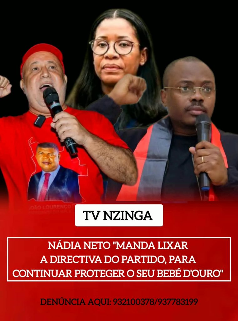 NÁDIA NETO “MANDA LIXAR A DIRECTIVA DO PARTIDO, PARA CONTINUAR PROTEGER O SEU BEBÉ D’OURO”